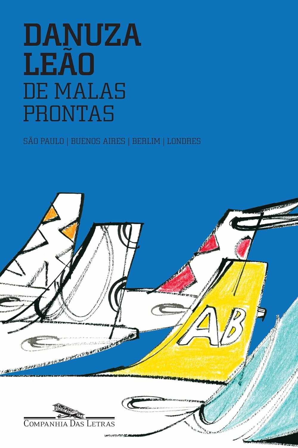 De Malas Prontas: Descubra o Mundo com Danuza Leão
