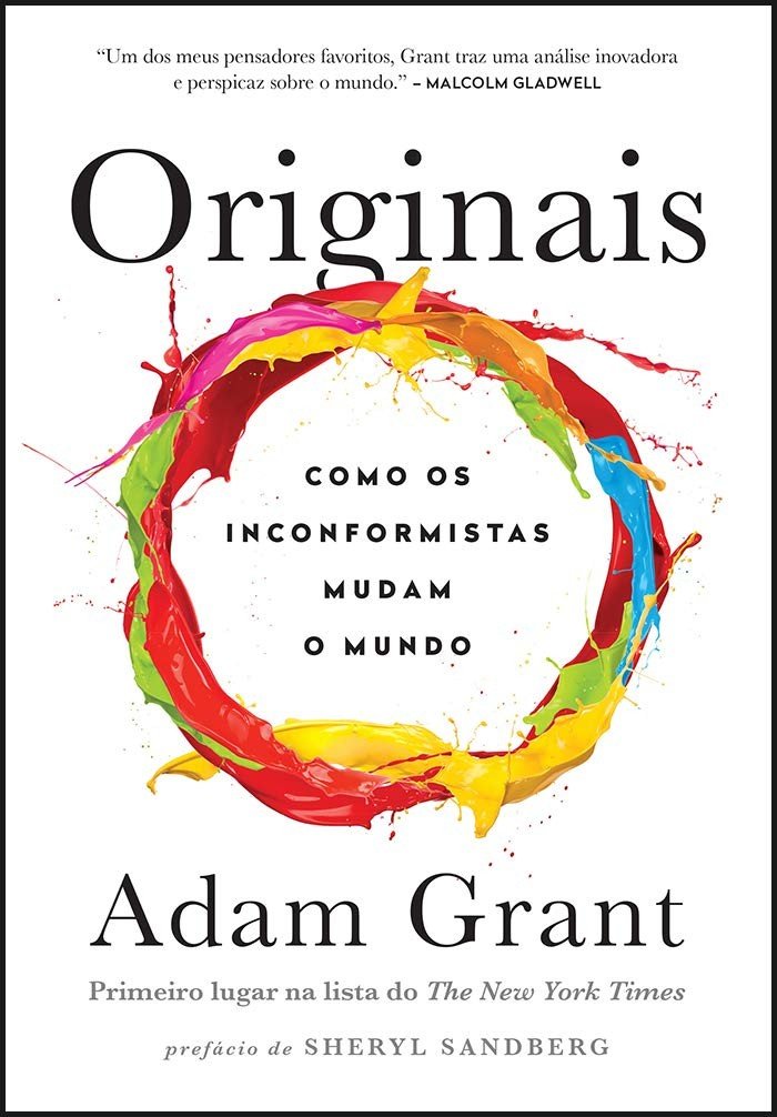 mundo-como-mudam-adam-inconformistas-grant-a-originais-livro-os-o-a