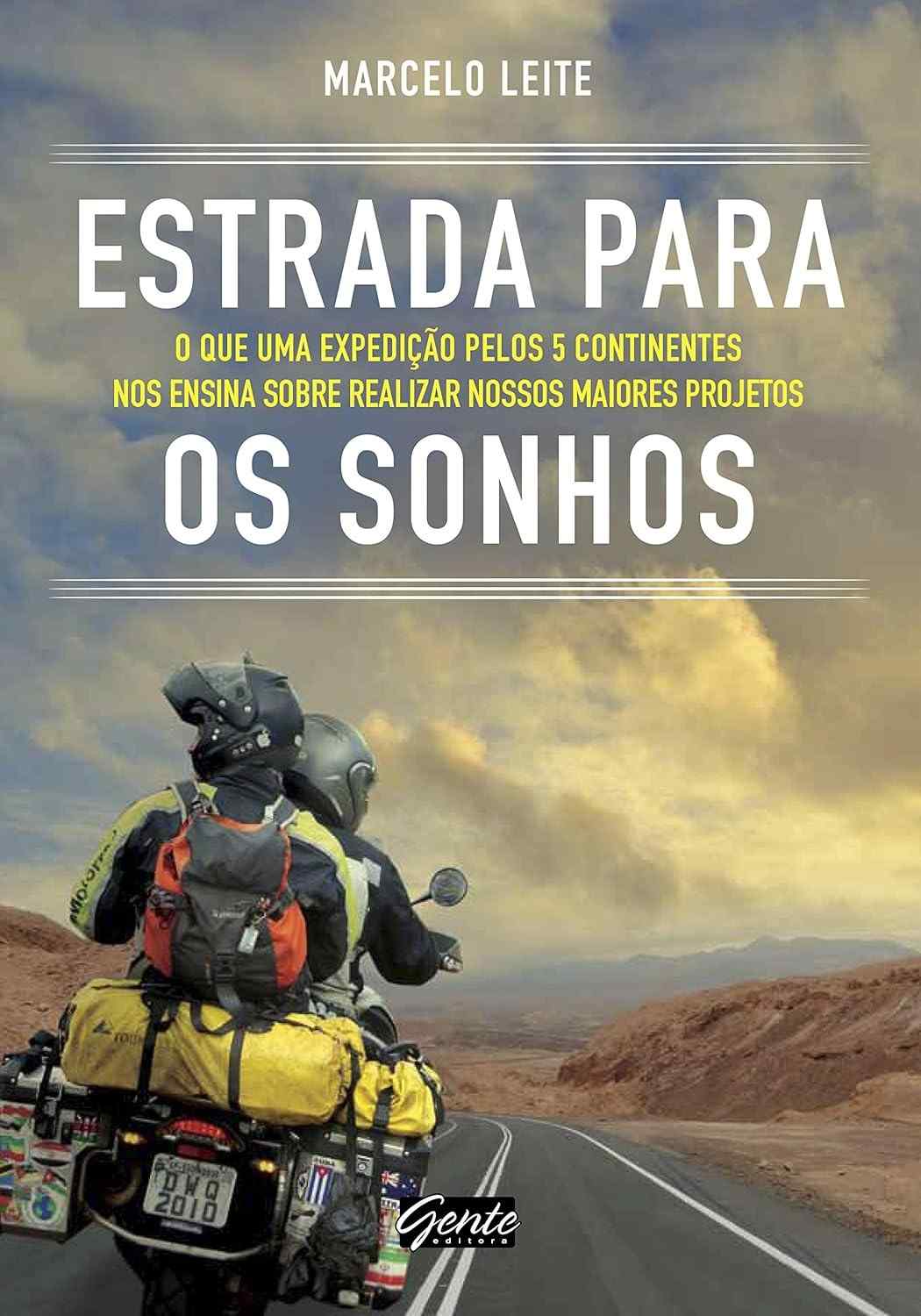 Estrada para os Sonhos: A Volta ao Mundo de Moto que Inspira Grandes Conquistas