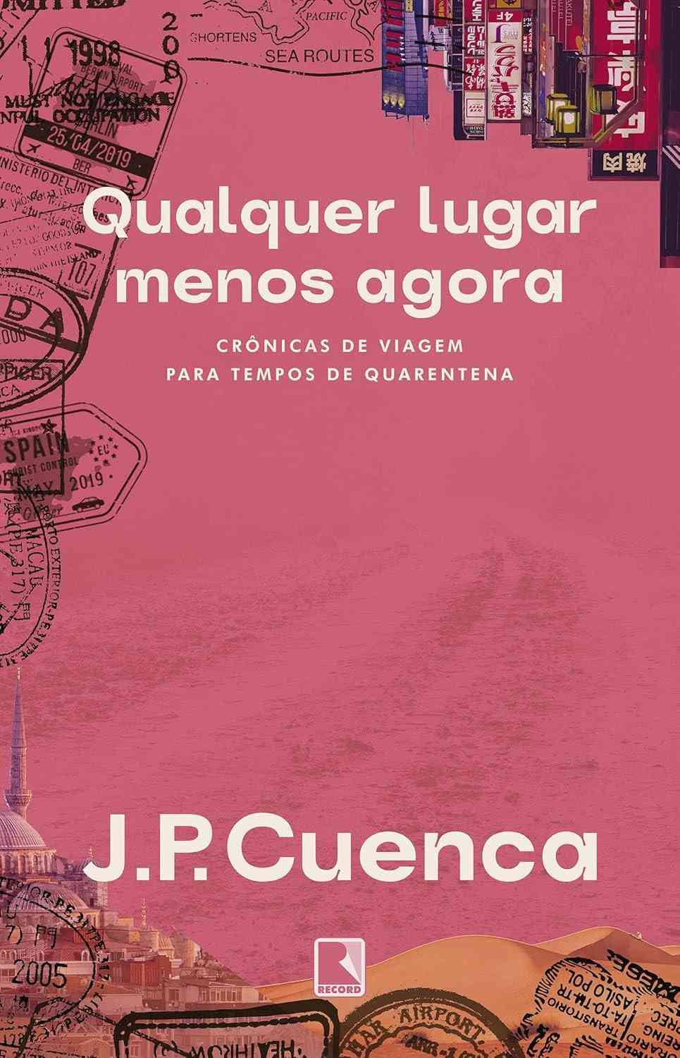 mundo-de-para-agora-menos-qualquer-o-lugar-cronicas-desbravar-viagem-a-inspiradoras-a