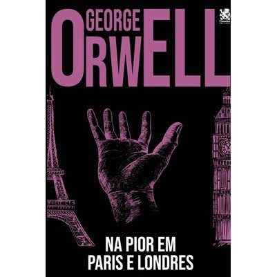 Na Pior: O Romance Perdido de George Orwell