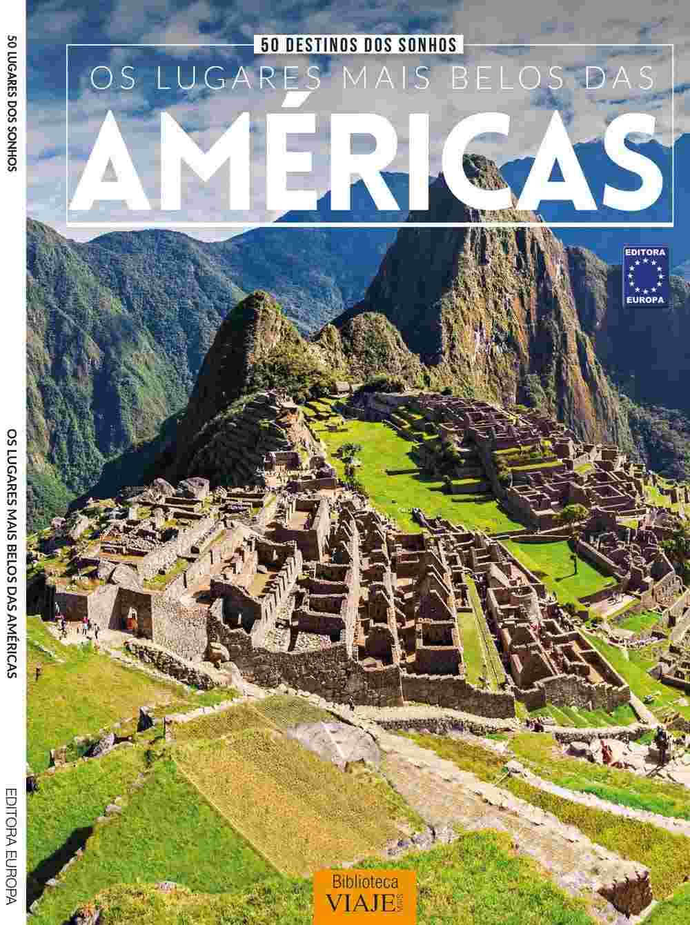 50 Destinos dos Sonhos nas Américas: Descubra Lugares Incríveis!