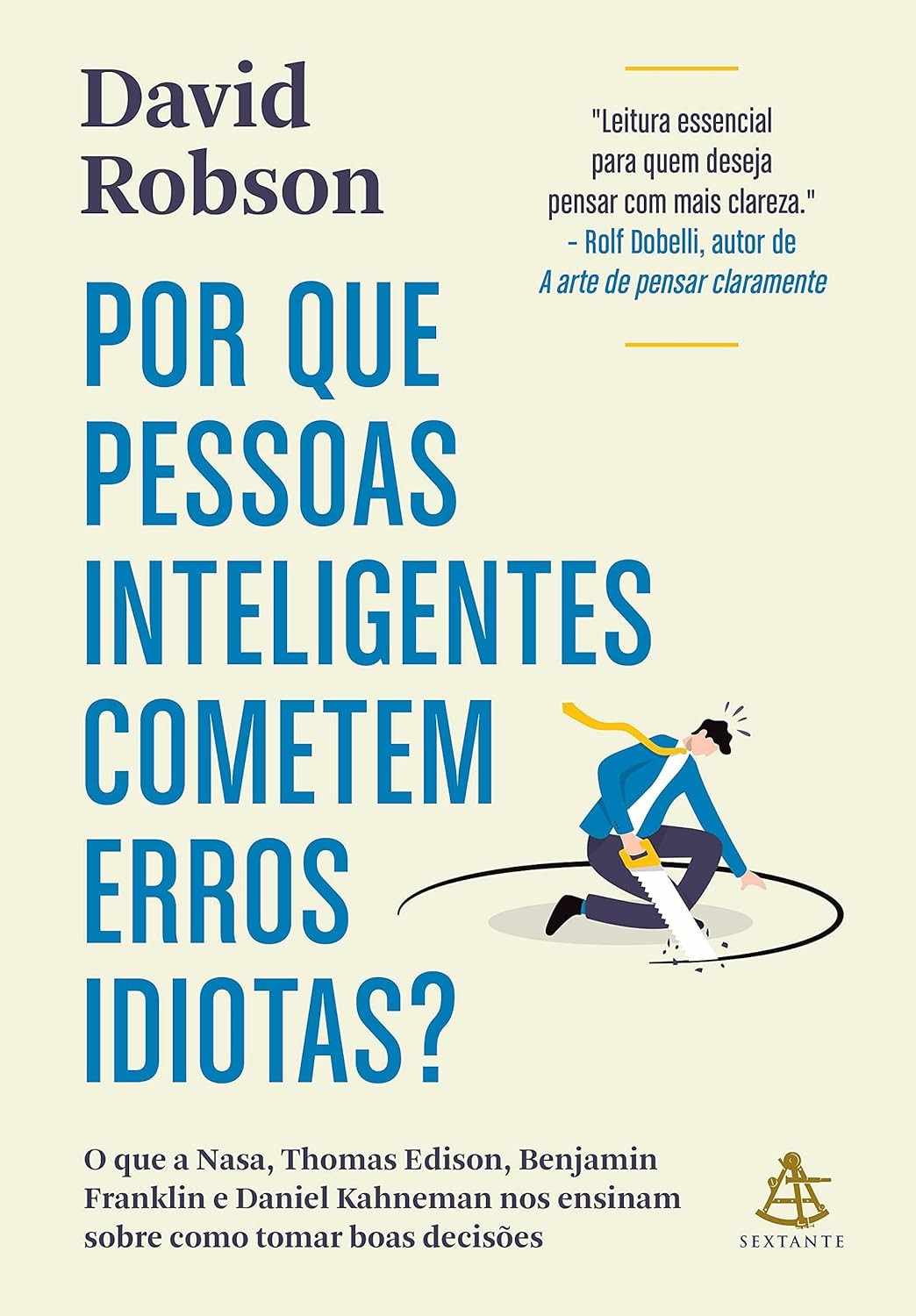 nasa-licoes-idiotas-cometem-erros-de-a-inteligentes-que-por-pessoas-da-genios-e-a