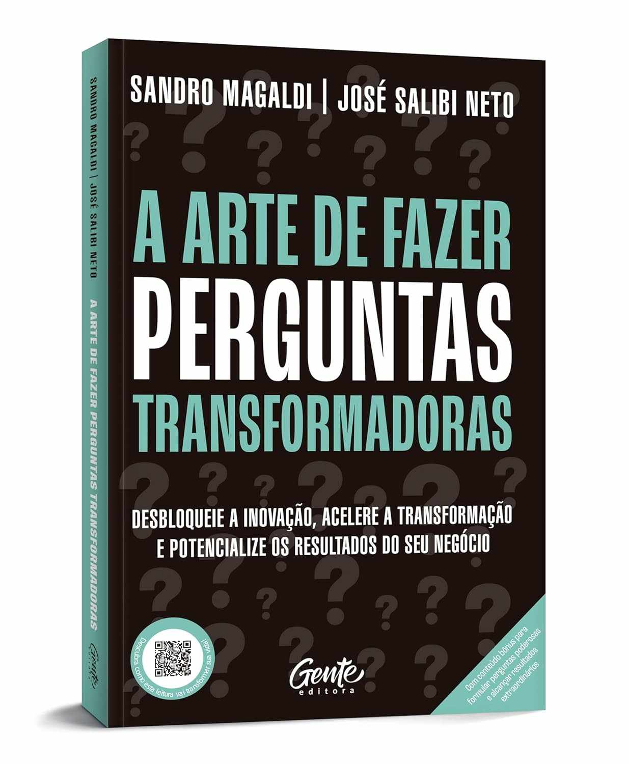 A Arte de Fazer Perguntas Transformadoras: Inove e Potencialize Seu Negócio