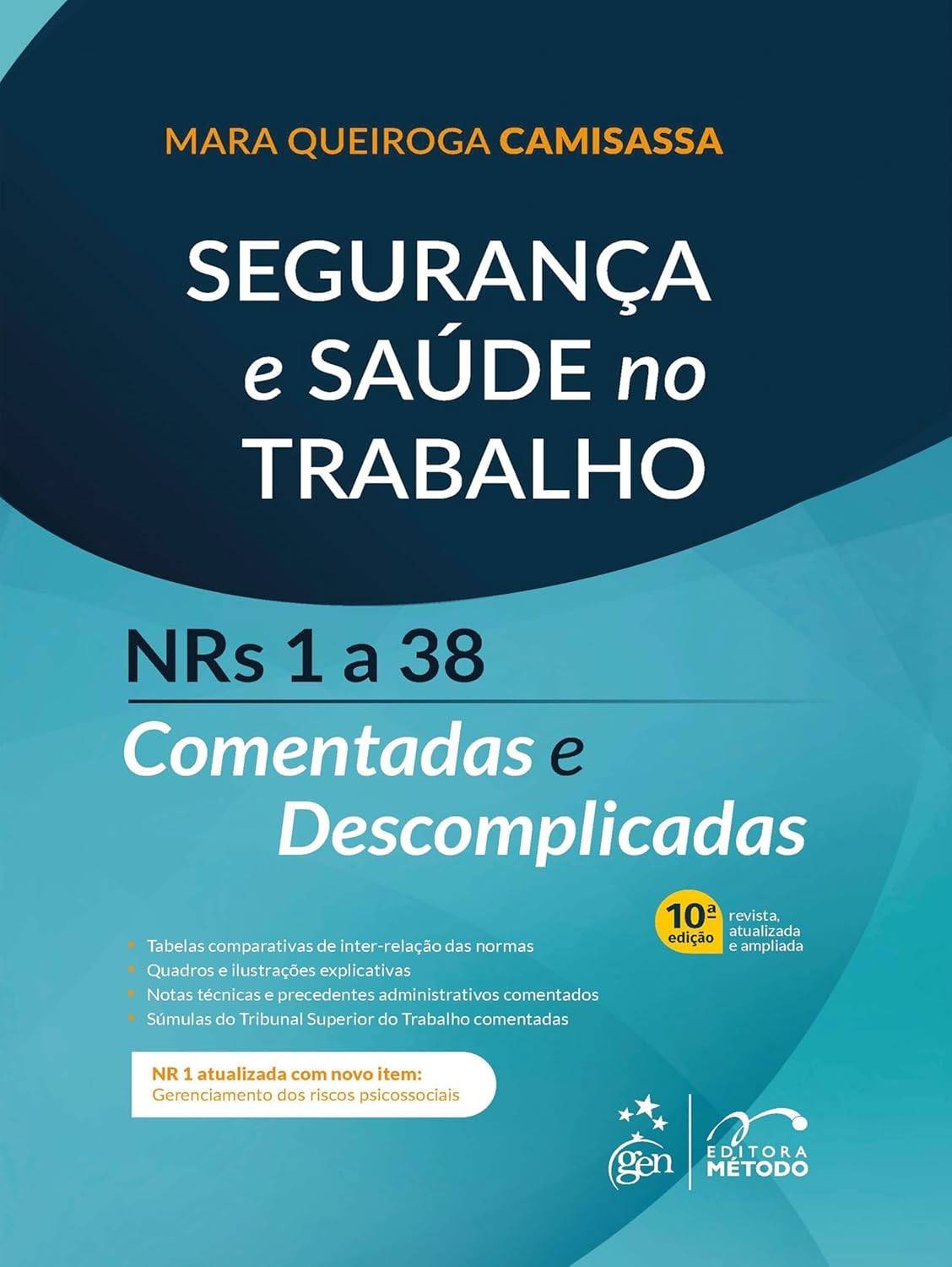 no-saude-seguranca-e-a-descomplicadas-a-edicao-2025-comentadas-38-e-nrs-trabalho-1-a