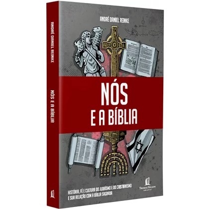 Nós e a Bíblia: Descubra o Caminho