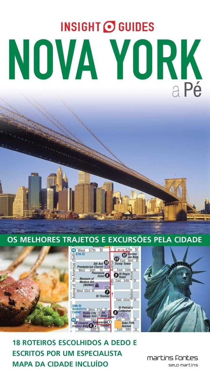 Nova York a Pé: Descubra a Cidade Como um Local