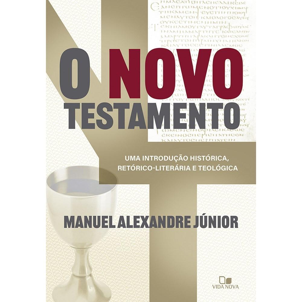 Novo Testamento: Guia Completo de Manuel Alexandre Júnior