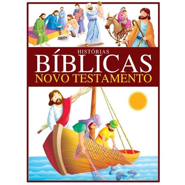 Novo Testamento: Histórias Bíblicas Incríveis
