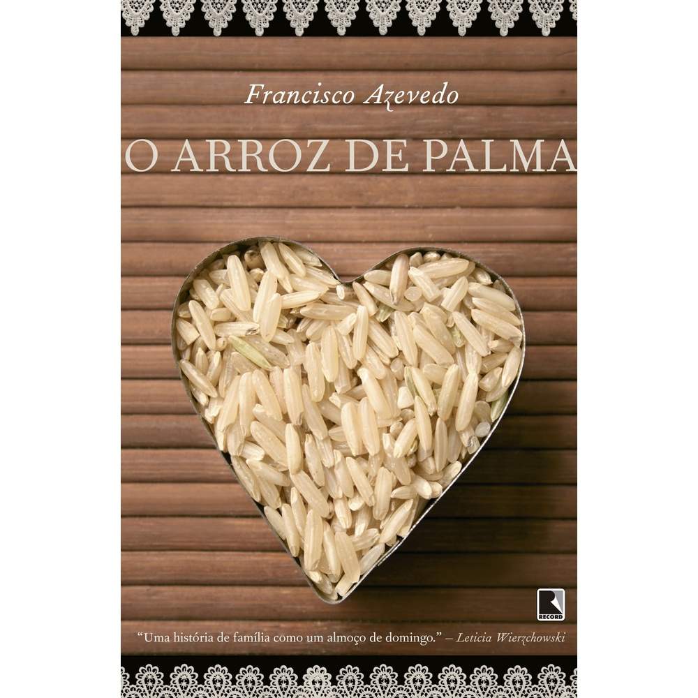 O Arroz de Palma: Uma Saga Familiar