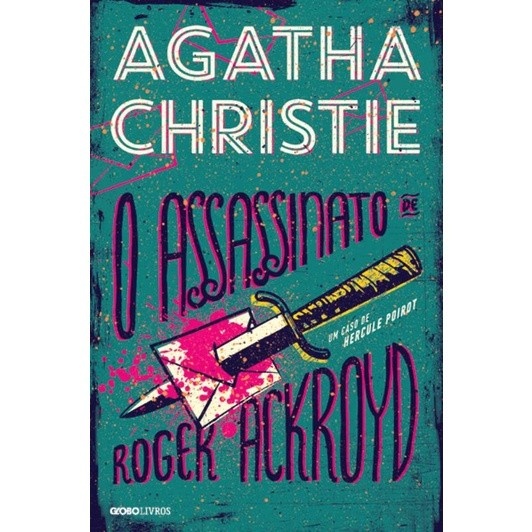 O Assassinato de Roger Ackroyd: Um Clássico!