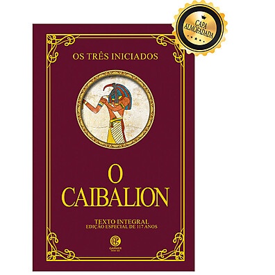 O Caibalion Edição de Luxo: Sabedoria Hermética em Capa Almofadada