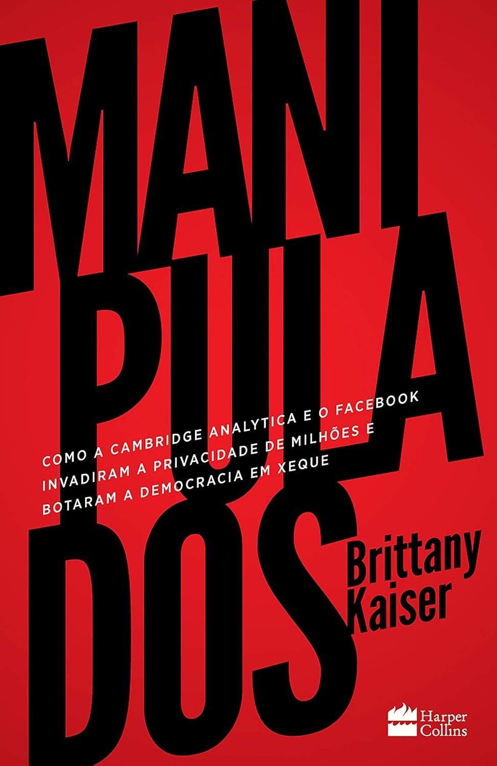 o-cambridge-a-analytica-ameacaram-democracia-manipulados-como-a-a-e-facebook-a