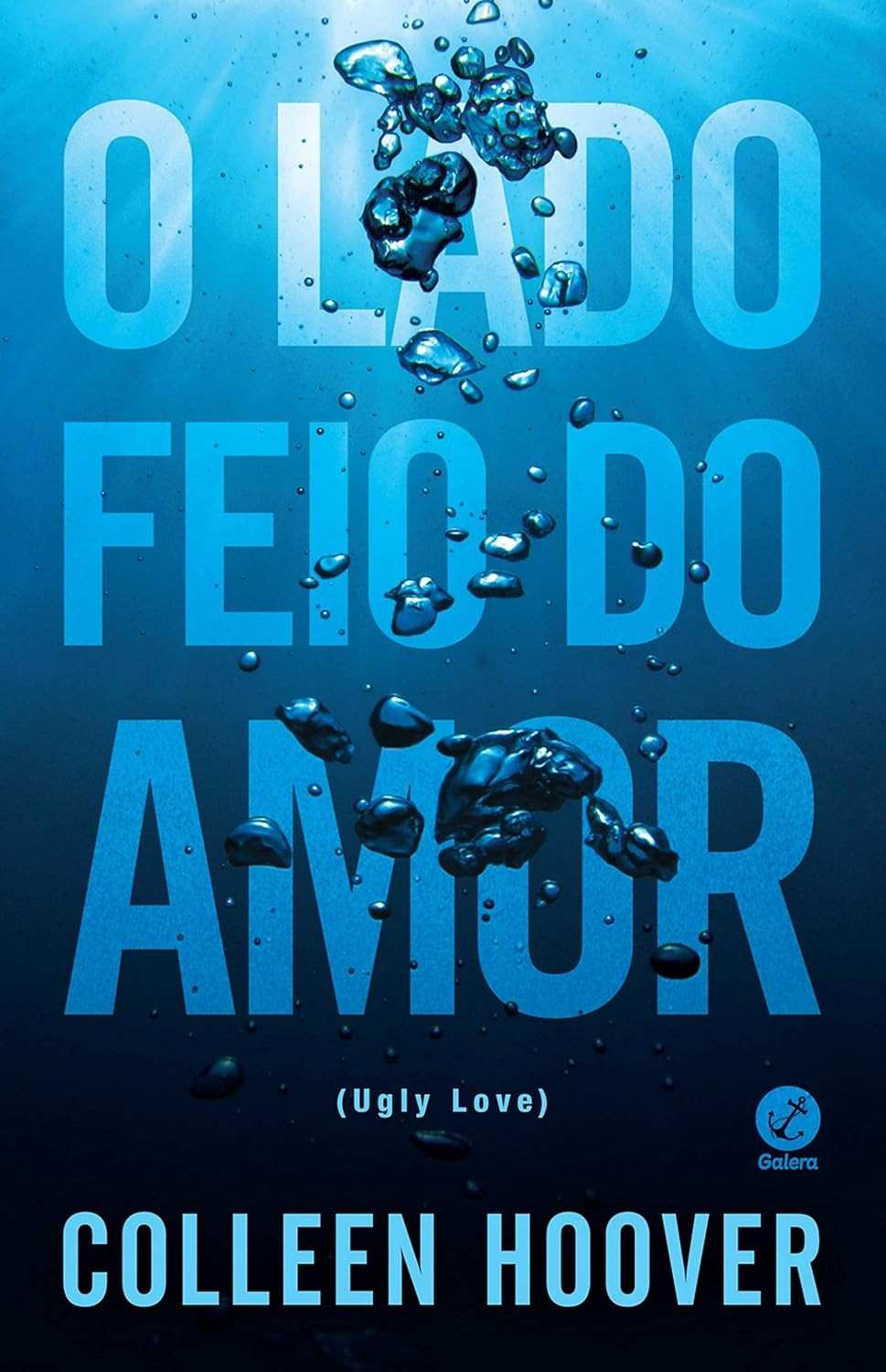 O Lado Feio do Amor: O Best-Seller de Colleen Hoover que Vai Te Conquistar