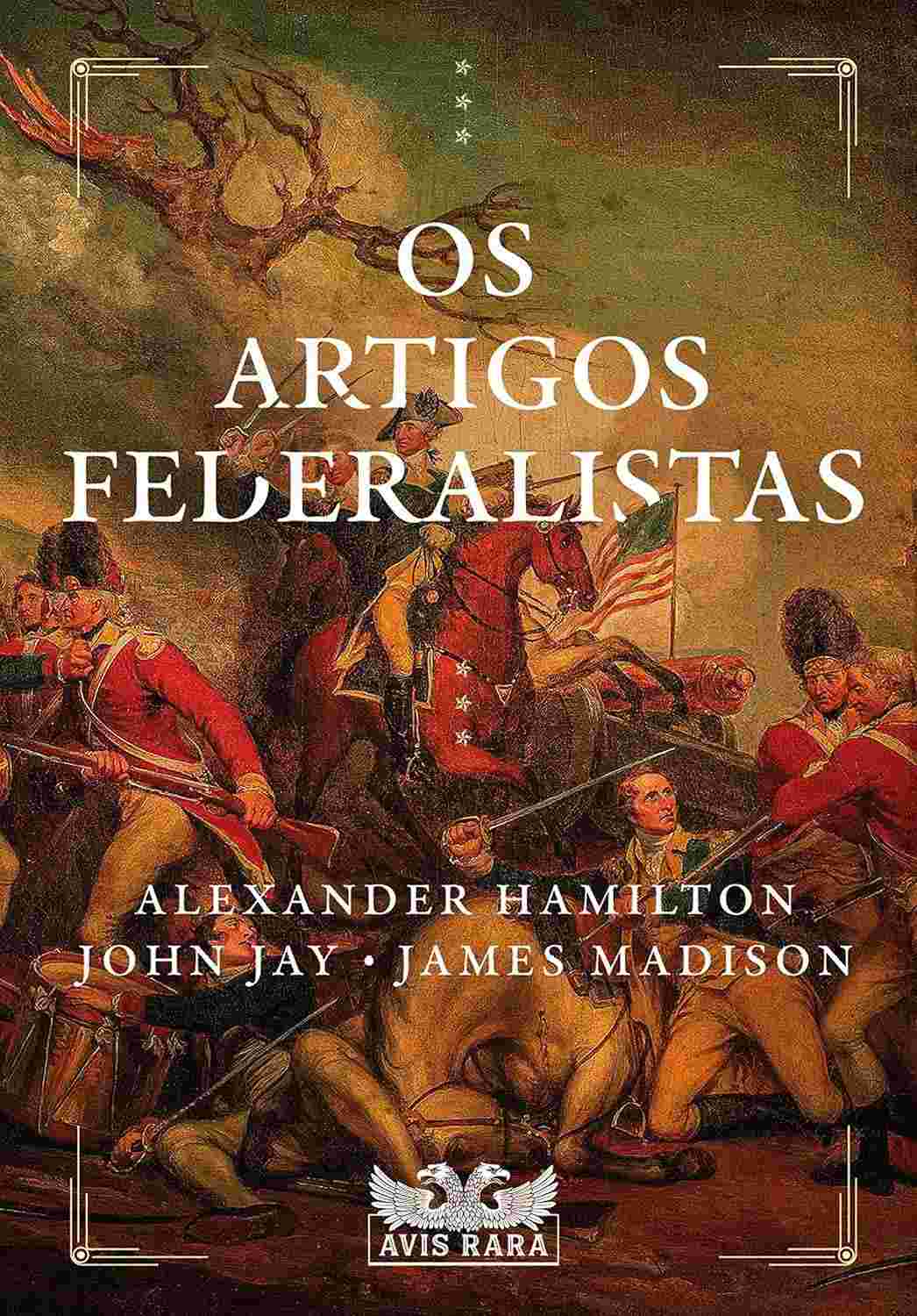 o-democracia-a-pilar-artigos-os-federalistas-americana-da-a