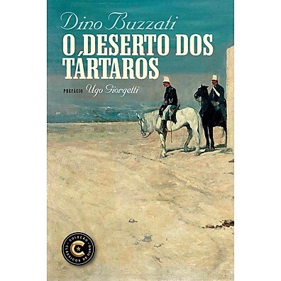 O Deserto dos Tártaros: Uma Jornada Inesquecível