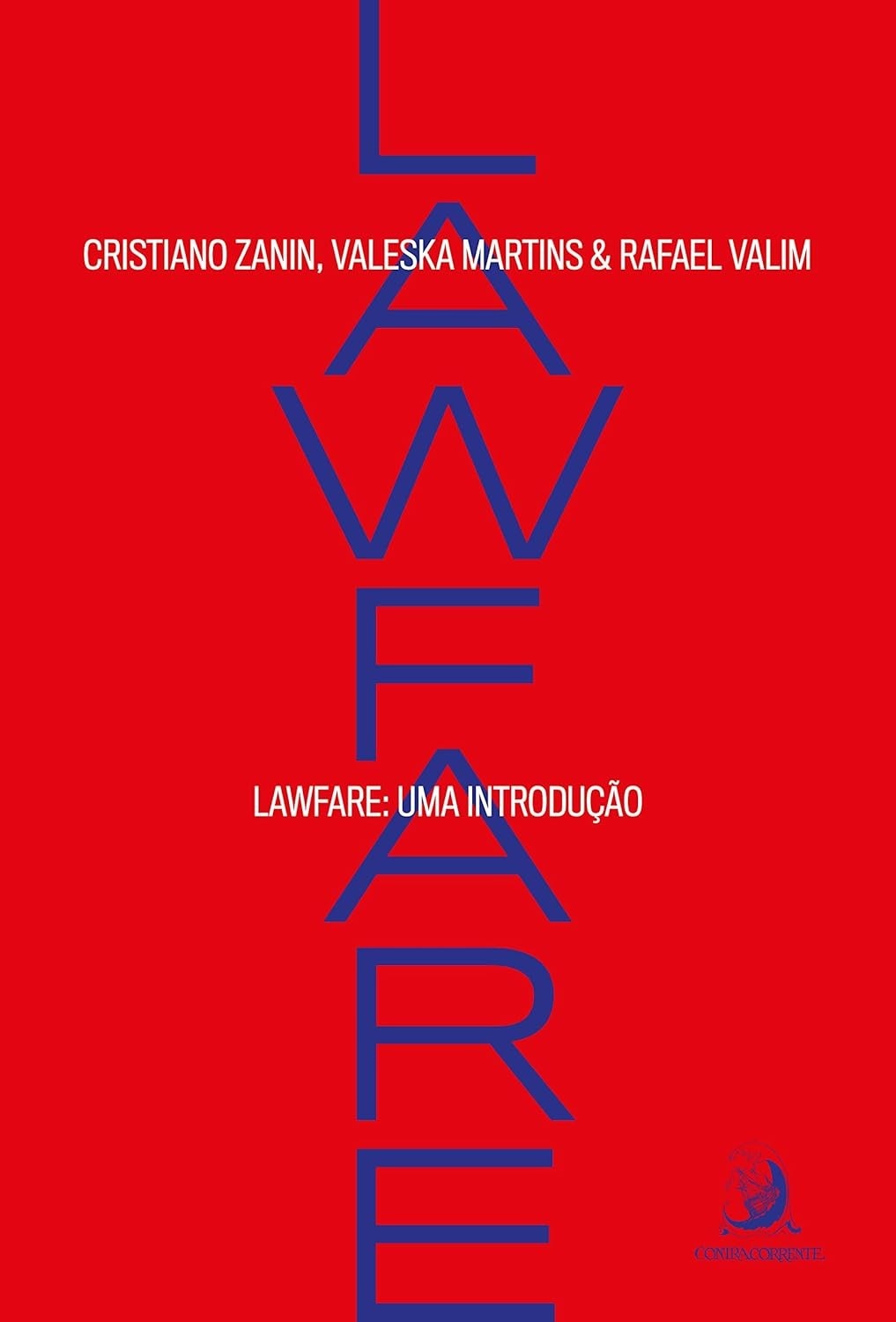 o-desvendando-na-nos-do-lawfare-negocios-politica-direito-e-uso-a-estrategico-a