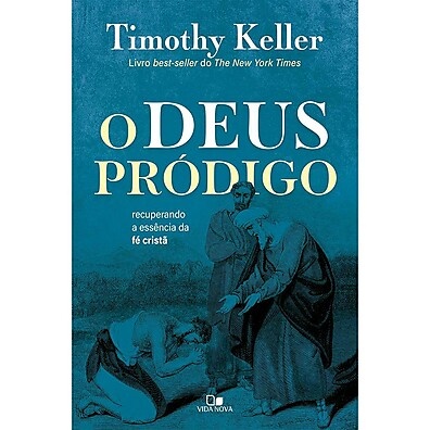 O Deus Pródigo: A Essência da Fé