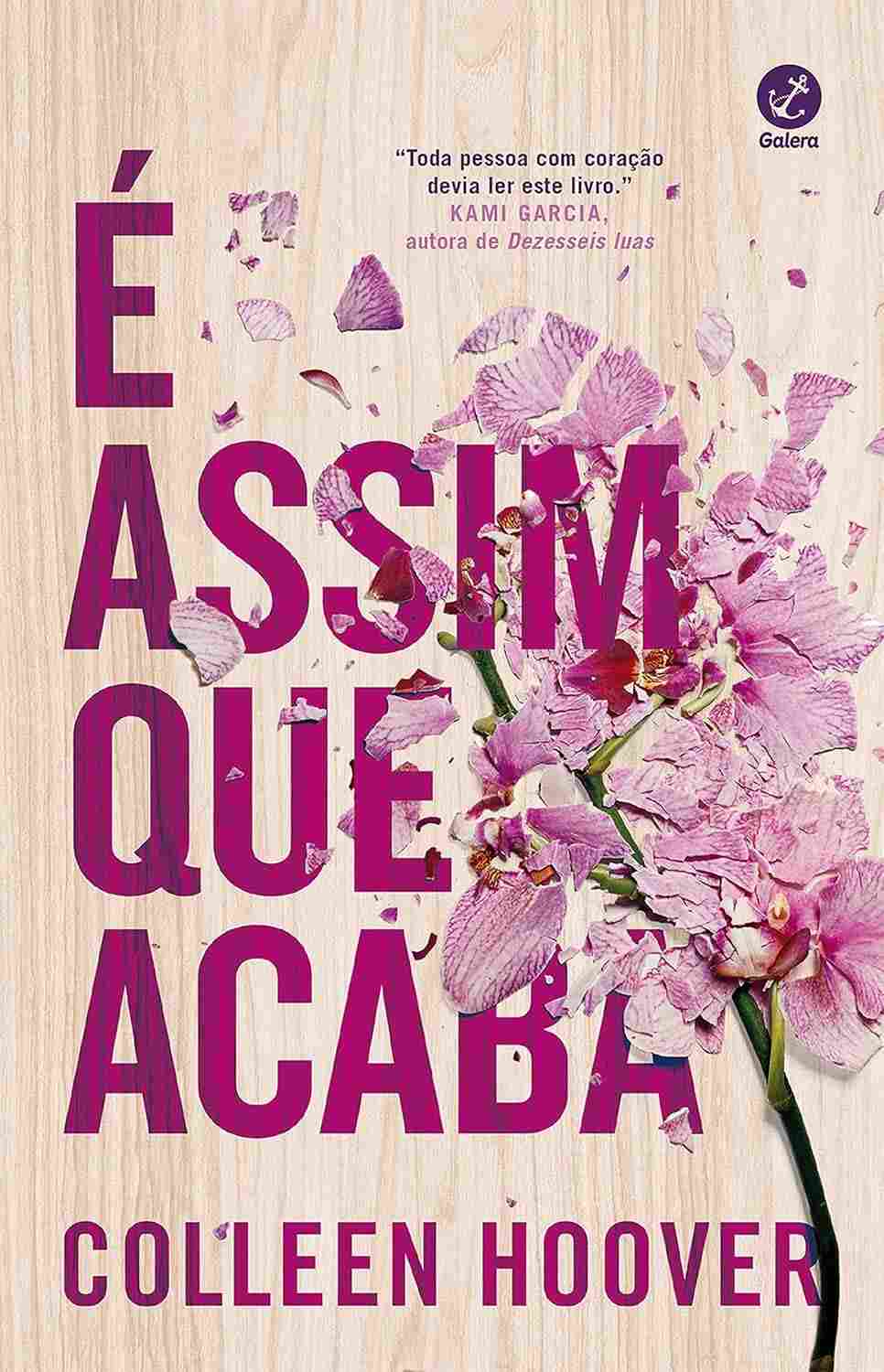 É Assim Que Acaba: O Romance Impactante de Colleen Hoover