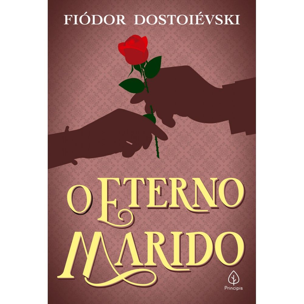 O Eterno Marido: Uma Obra-Prima de Dostoiévski
