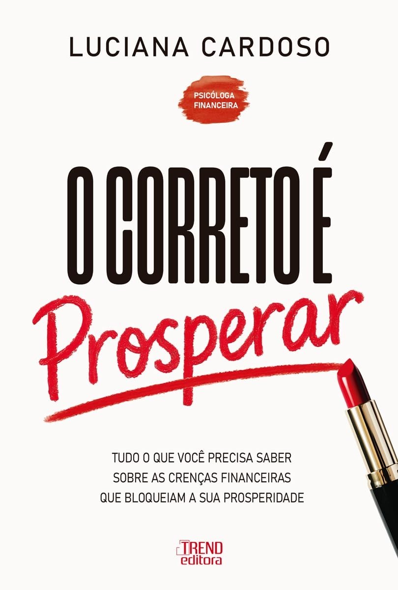 o-financeira-sua-a-correto-prosperidade-quebre-prosperar-desbloqueie-limitantes-crencas-e-e-a