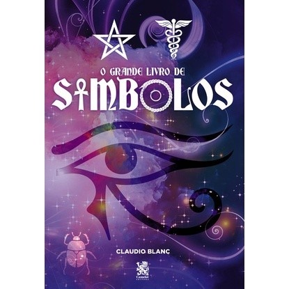 O Grande Livro de Símbolos: Desvende o Invisível
