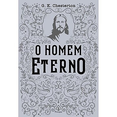 O Homem Eterno – G. K. Chesterton