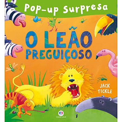 O Leão Preguiçoso: Livro Infantil Divertido e Animado
