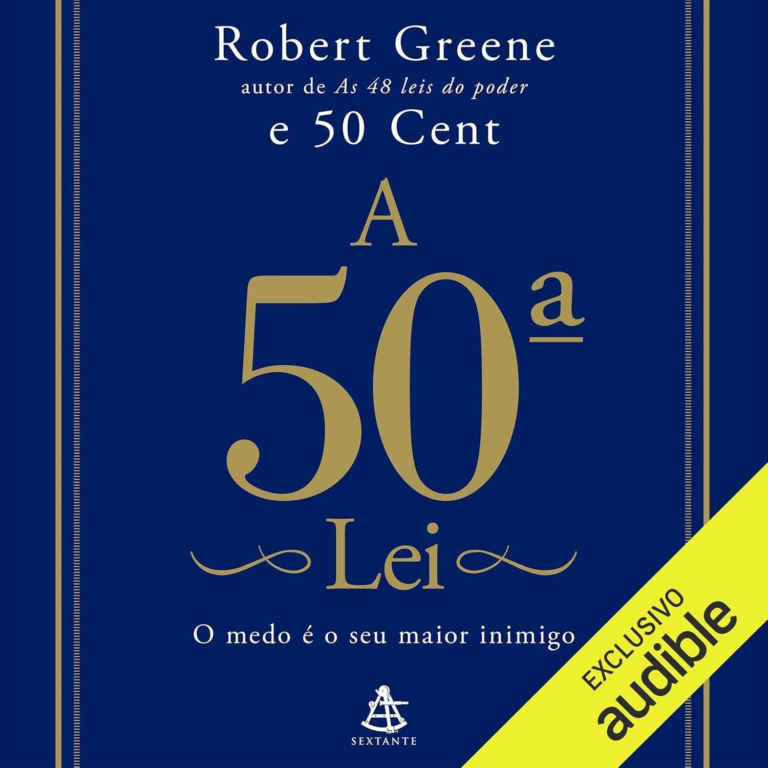 o-medo-50-a-a-robert-lei-greene-cent-conquiste-supere-poder-50-e-o-a