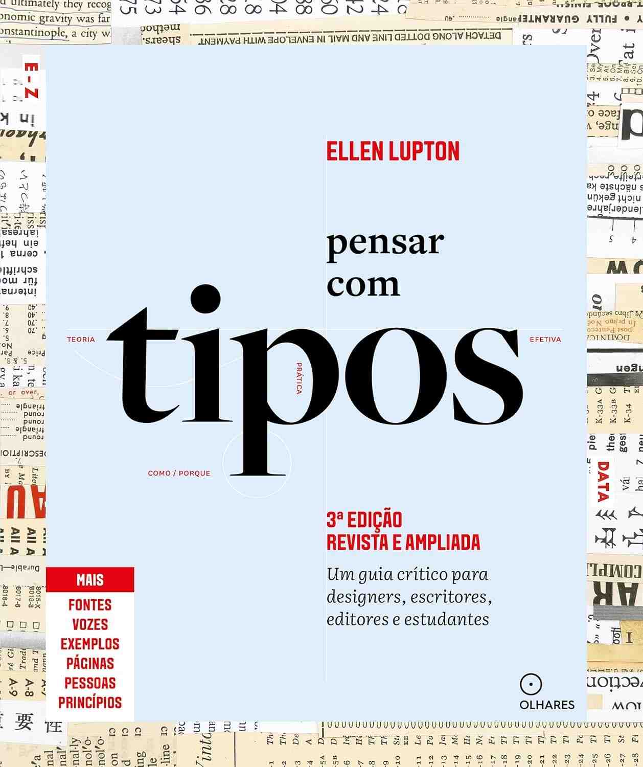 Pensar com Tipos 3ª Edição: O Guia Essencial para Designers e Criativos