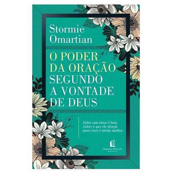 O Poder da Oração: Descubra a Vontade de Deus