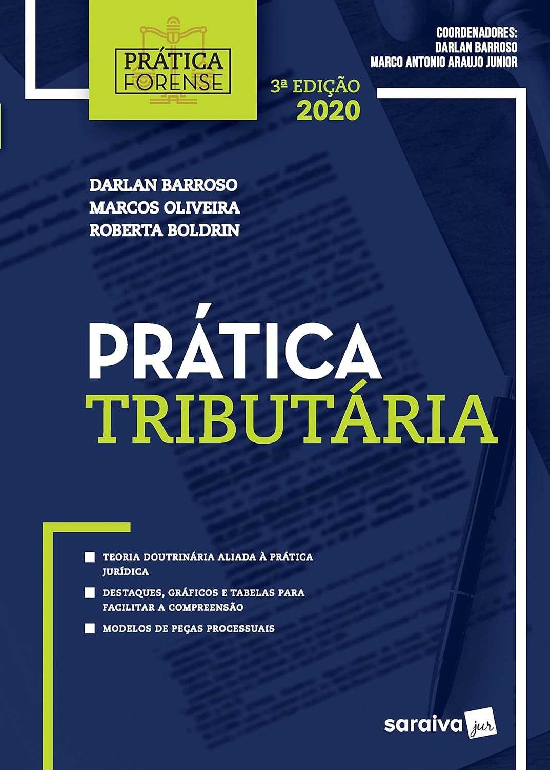 Prática Tributária: Domine o Direito Tributário com a Coleção Prática Forense