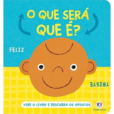 O Que Será Que É?: Livro Divertido de Opostos