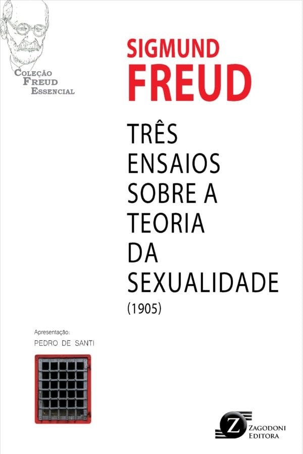 Três Ensaios sobre a Teoria da Sexualidade: A Obra Revolucionária de Freud