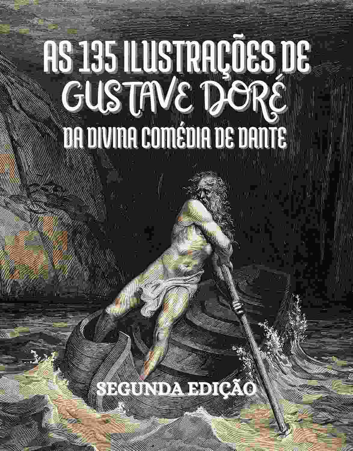 obras-portugues-a-em-com-primas-ilustrada-135-de-divina-gustave-textos-comedia-dore-a