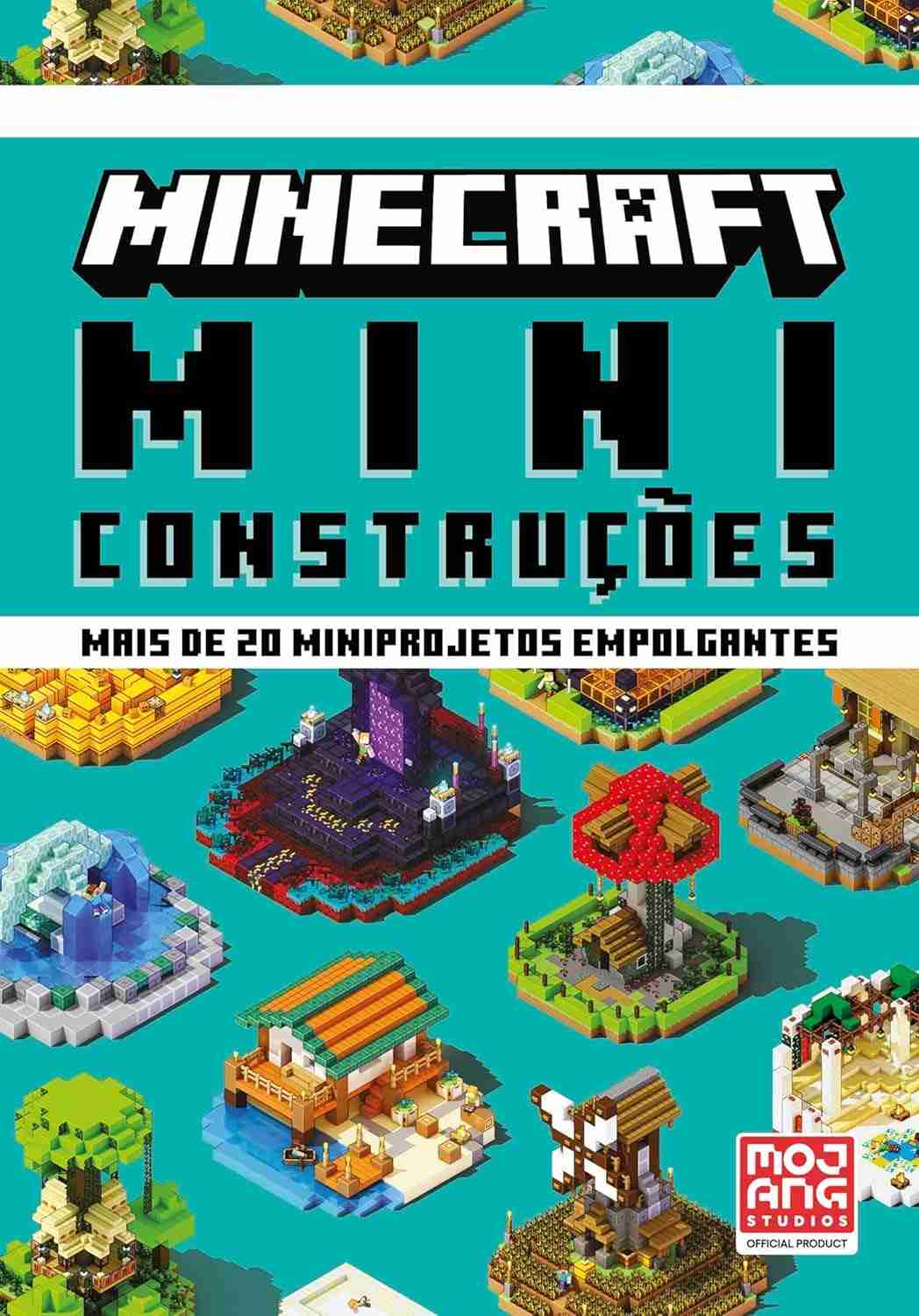oficial-incriveis-projetos-20-miniconstrucoes-com-a-guia-minecraft-a