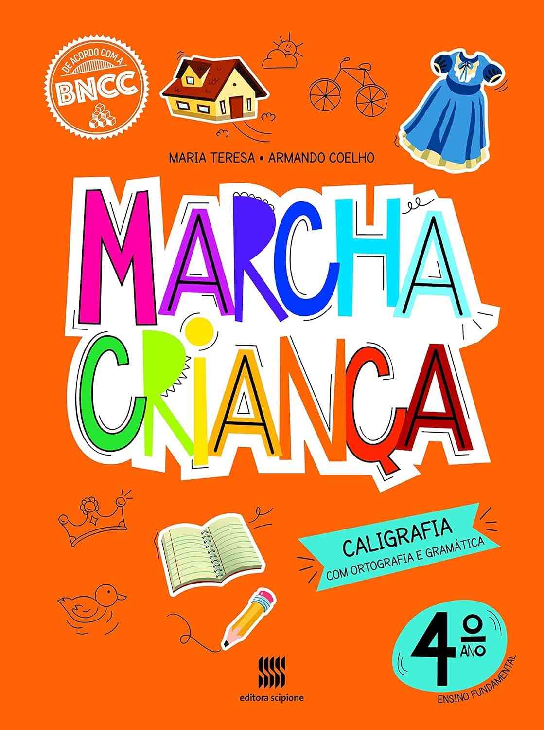 ortografia-caligrafia-e-divertidas-com-gramatica-4-escrita-a-marcha-domine-crianca-a-ano-a