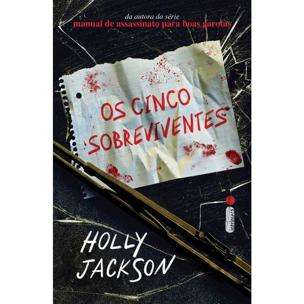 Os Cinco Sobreviventes: Thriller de Holly Jackson