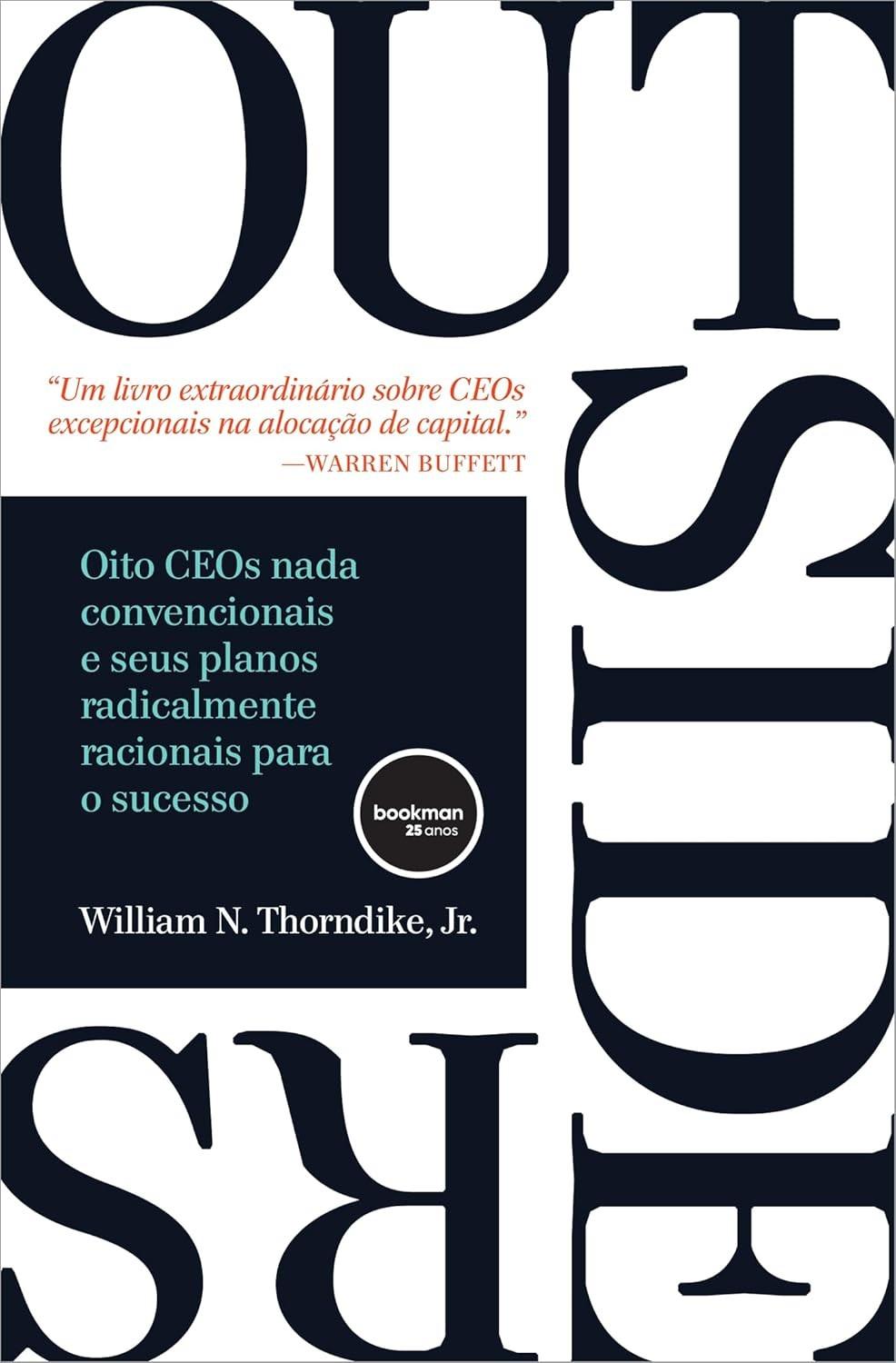 Outsiders: Descubra os Segredos de CEOs Inovadores para o Sucesso Radical