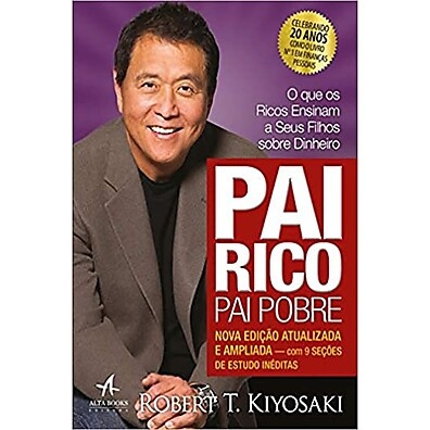Pai Rico, Pai Pobre: Guia para a Independência Financeira