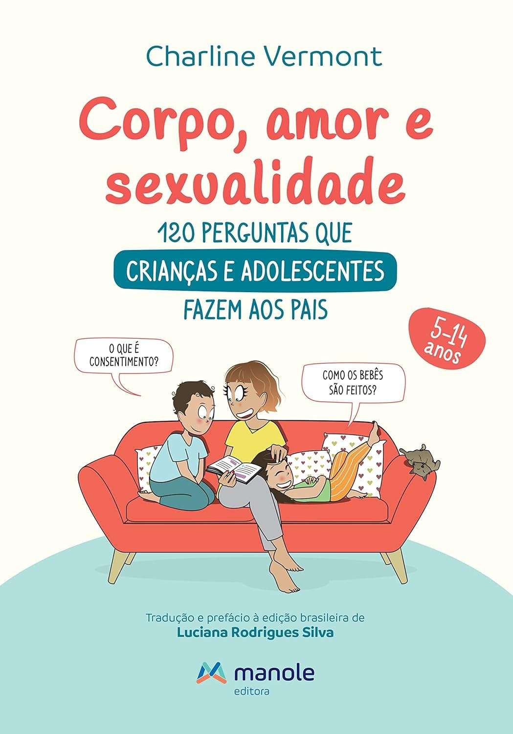 pais-perguntas-amor-corpo-essencial-sexualidade-com-e-guia-e-a-para-120-filhos-a