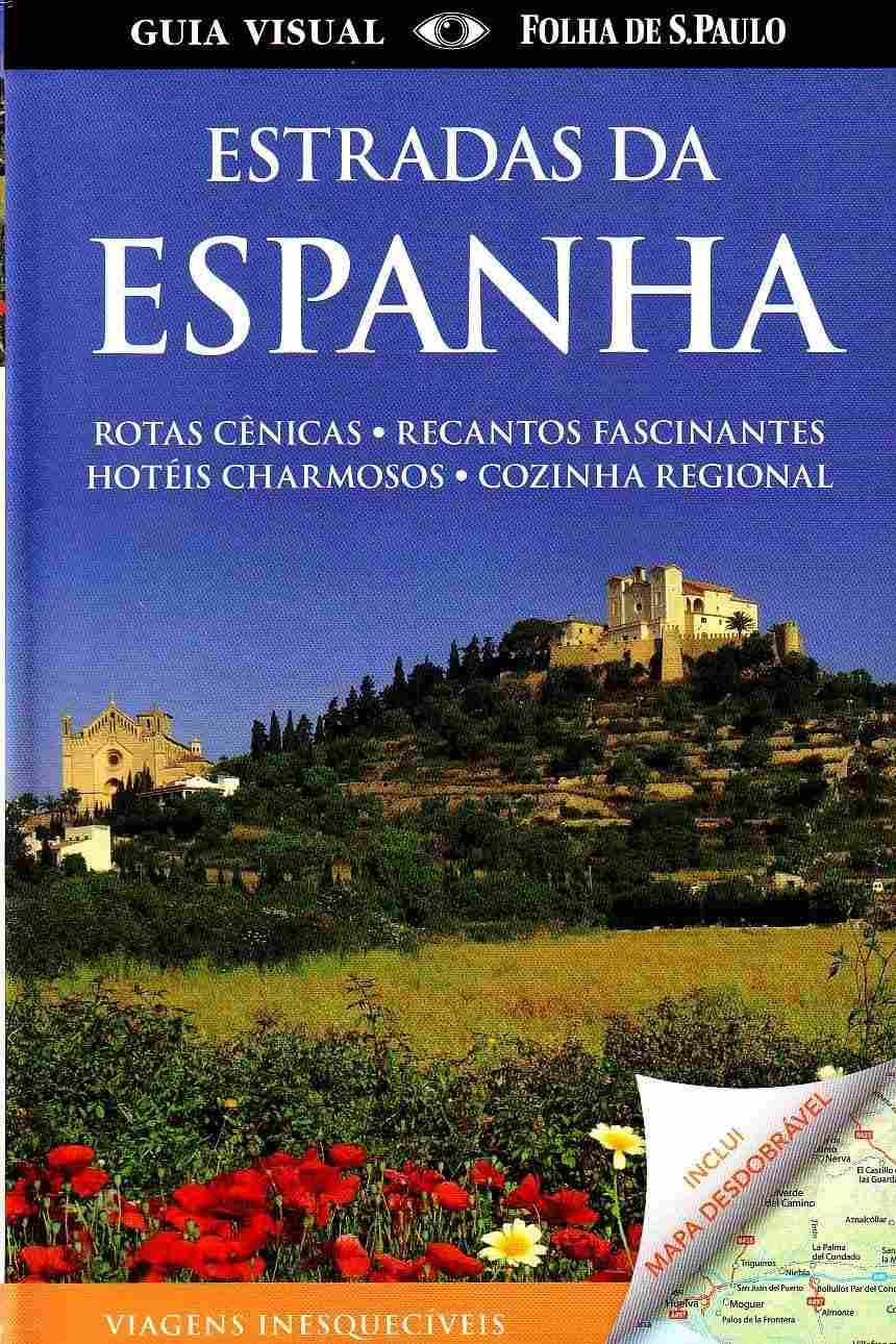 Estradas da Espanha: Descubra Rotas Incríveis e Paisagens Deslumbrantes