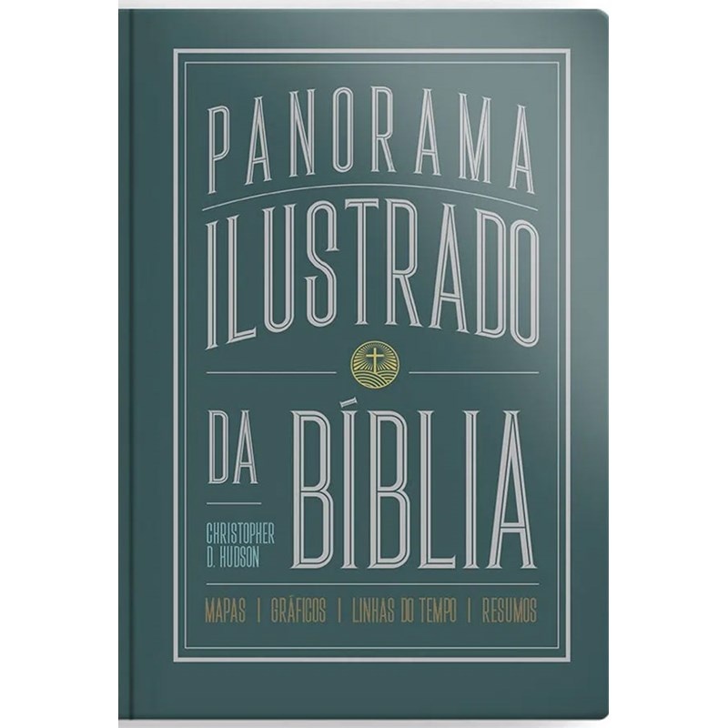 Panorama Bíblico Ilustrado: Guia Completo