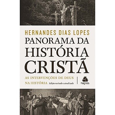 Panorama da História Cristã: Guia Essencial
