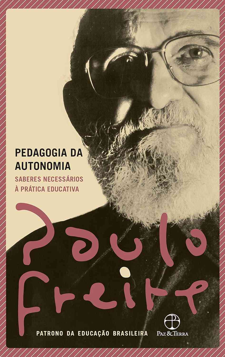 para-a-educadores-essencial-guia-de-da-autonomia-freire-pedagogia-paulo-o-a