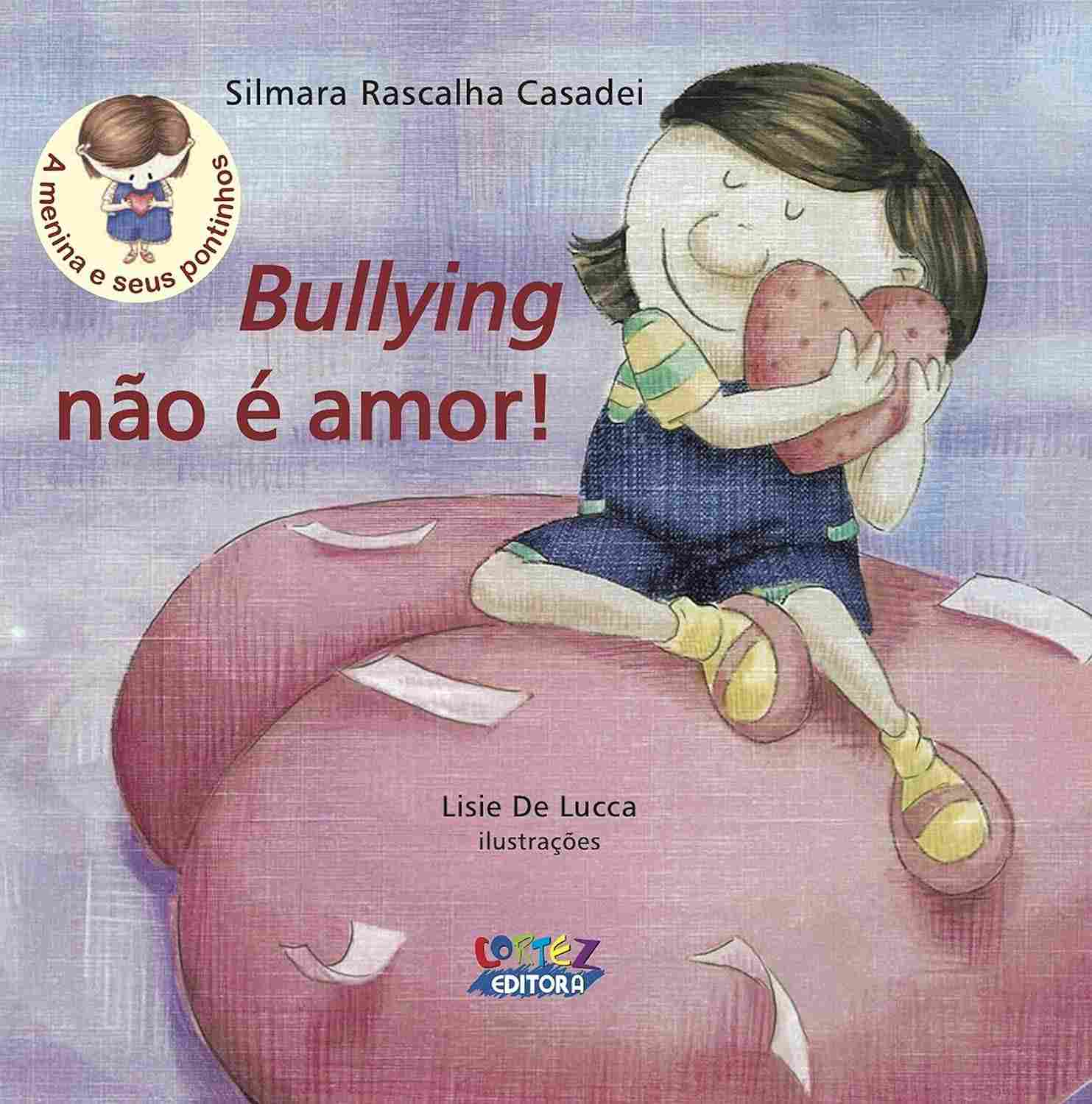 para-a-essencial-nao-amor-um-guia-respeito-valorizacao-bullying-e-e-promover-na-infancia-a