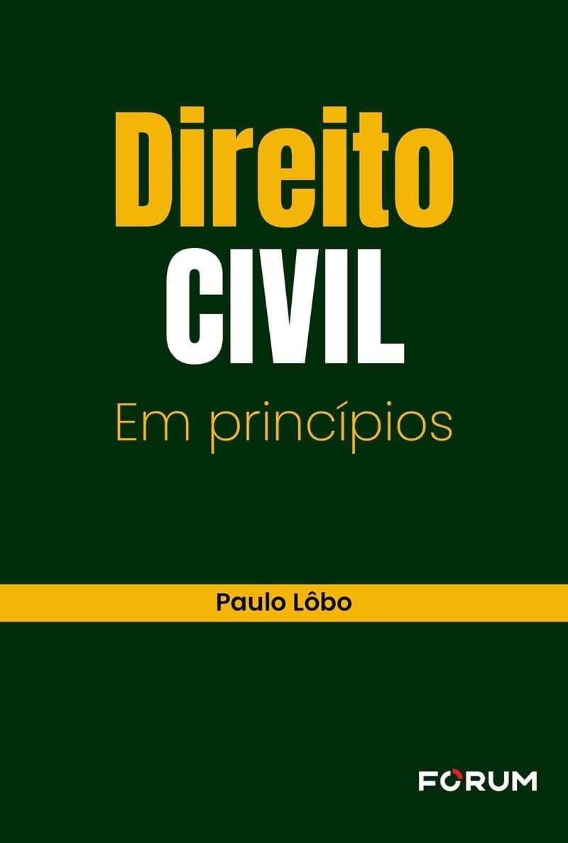 Direito Civil em Princípios: A Base Essencial para Juristas e Estudantes