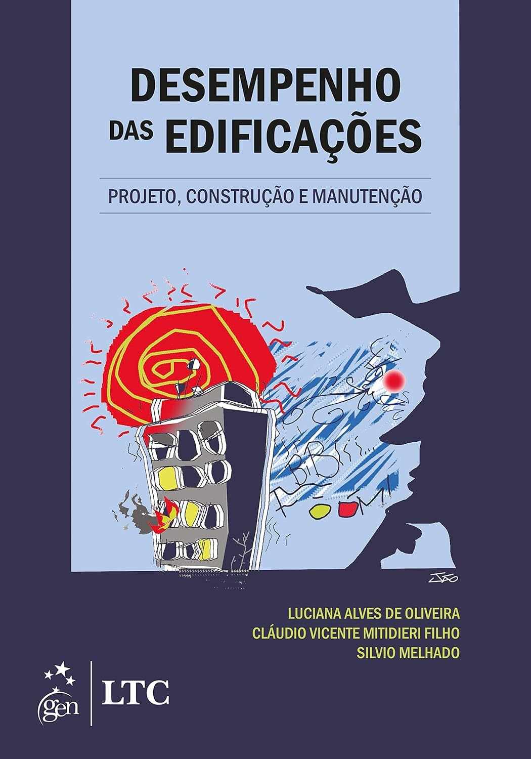 Desempenho de Edificações: O Guia Essencial para Projeto, Construção e Manutenção