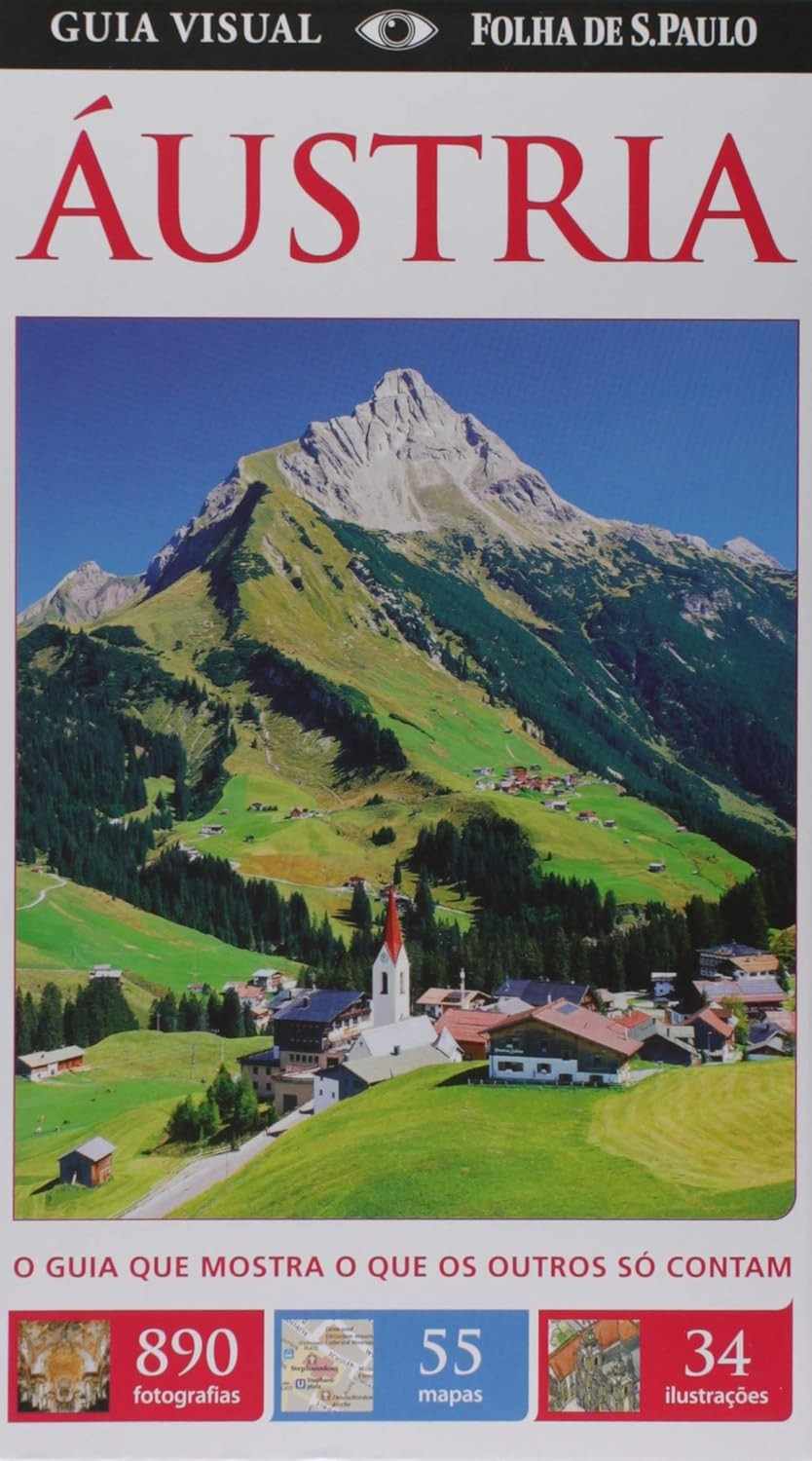 Áustria: Seu Guia Visual Completo para Explorar o Coração da Europa