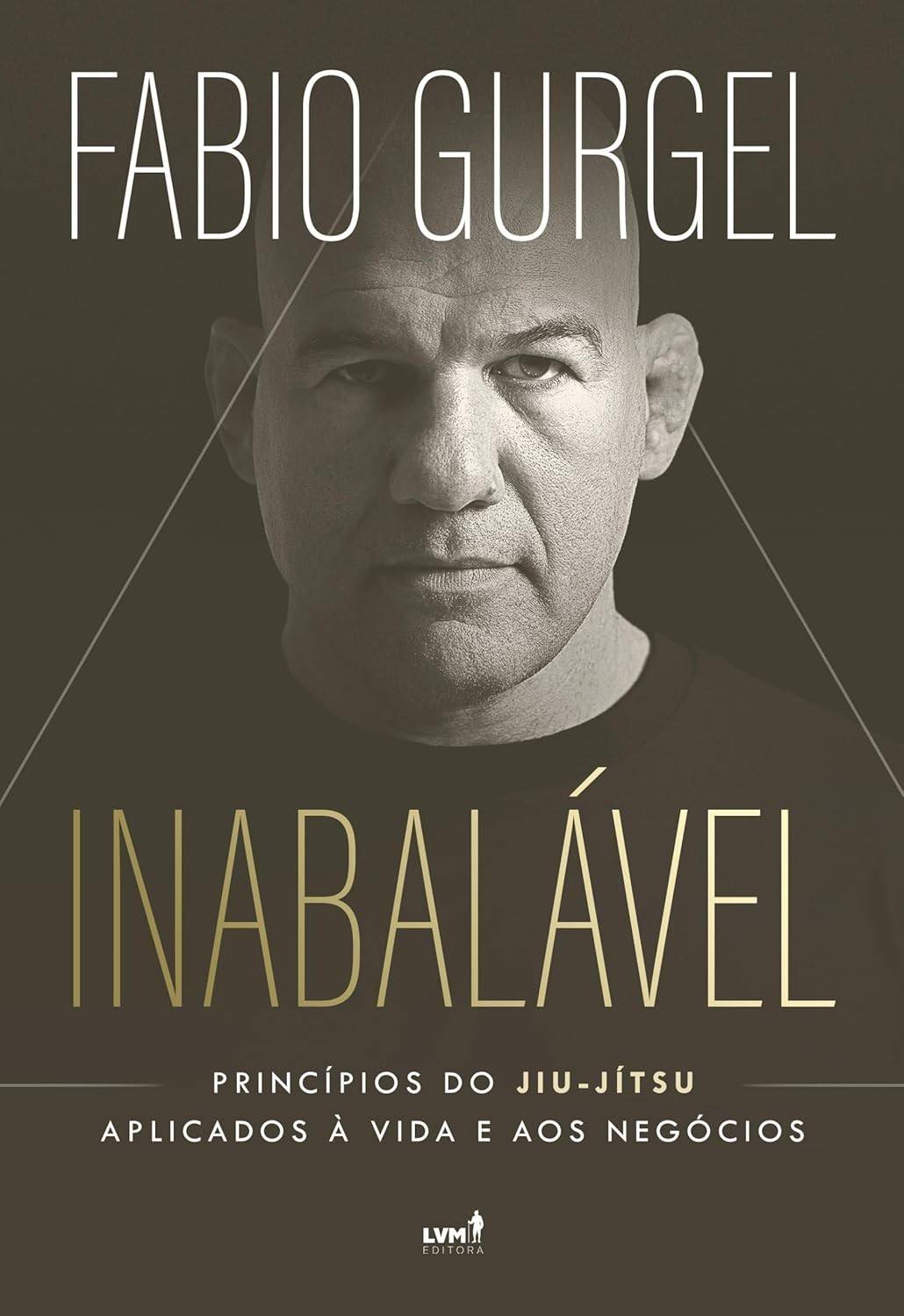 para-negocios-jitsu-inabalavel-e-gurgel-jiu-a-a-vida-fabio-a